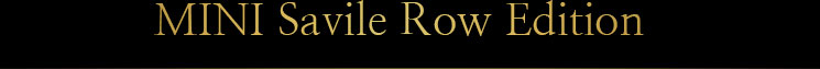MINI Savile Row Edition